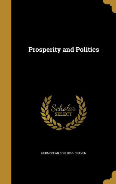 Prosperity And Politics