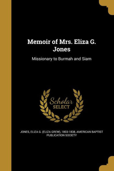 Memoir Of Mrs. Eliza G. Jones