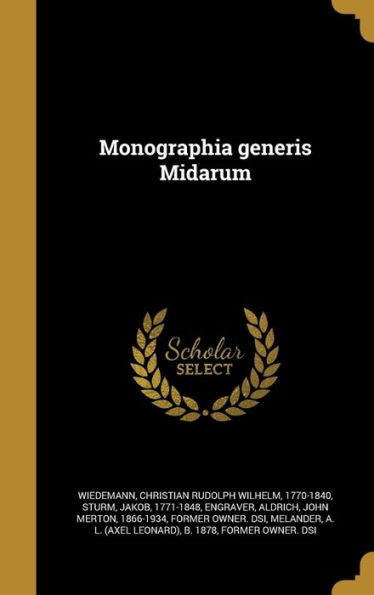 Monographia Generis Midarum (Latin Edition)