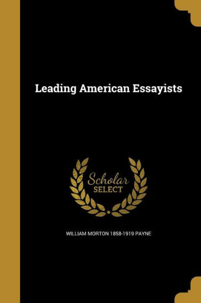Leading American Essayists