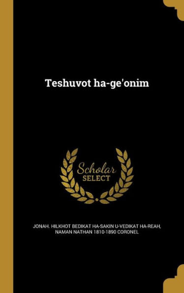 Teshuvot Ha-Ge'Onim (Hebrew Edition)