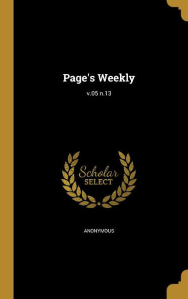 Page'S Weekly; V.05 N.13