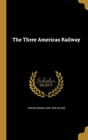The Three Americas Railway