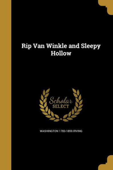 Rip Van Winkle And Sleepy Hollow