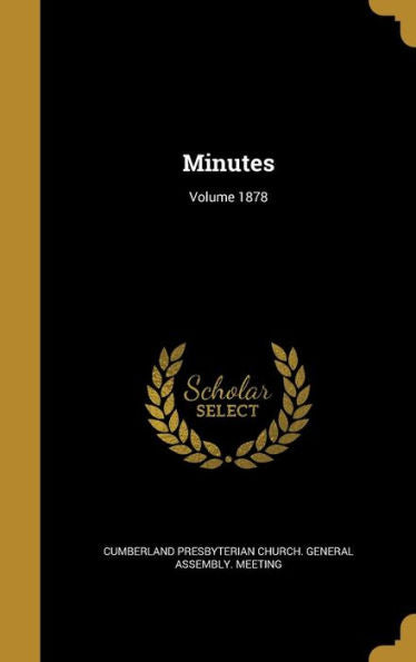 Minutes; Volume 1878