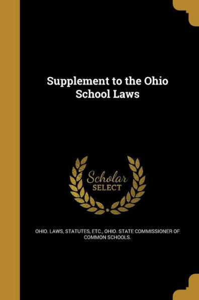 Supplement To The Ohio School Laws