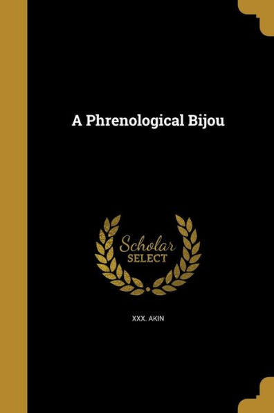 A Phrenological Bijou