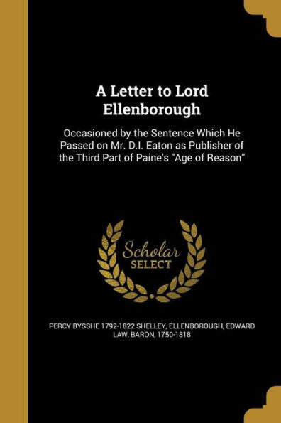 A Letter To Lord Ellenborough