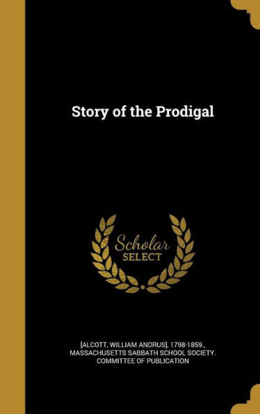 Story Of The Prodigal