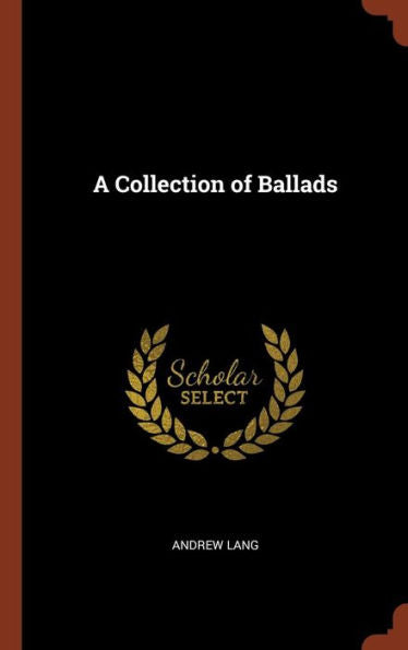 A Collection Of Ballads