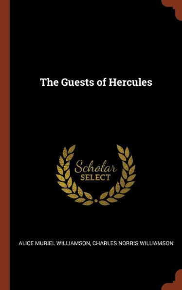 The Guests Of Hercules