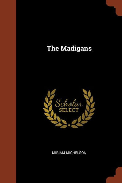 The Madigans