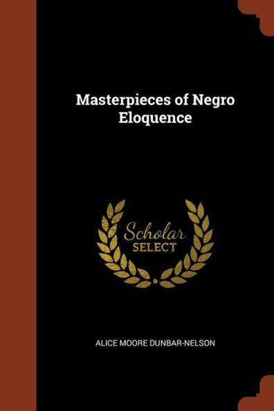 Masterpieces Of Negro Eloquence