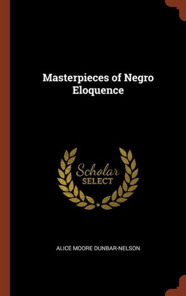 Masterpieces Of Negro Eloquence