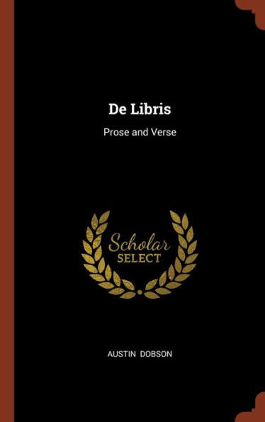 De Libris: Prose And Verse