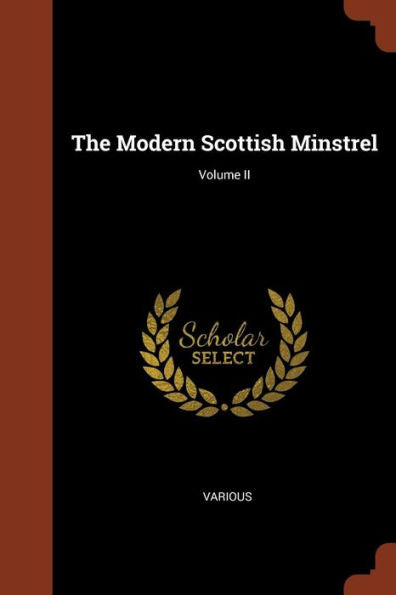 The Modern Scottish Minstrel; Volume Ii