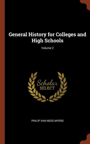 General History For Colleges And High Schools; Volume 2