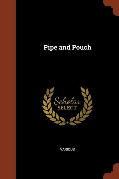 Pipe And Pouch