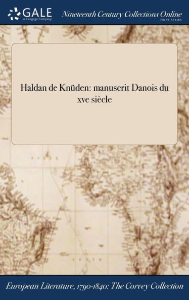 Haldan De Knüden: Manuscrit Danois Du Xve Siècle (French Edition)