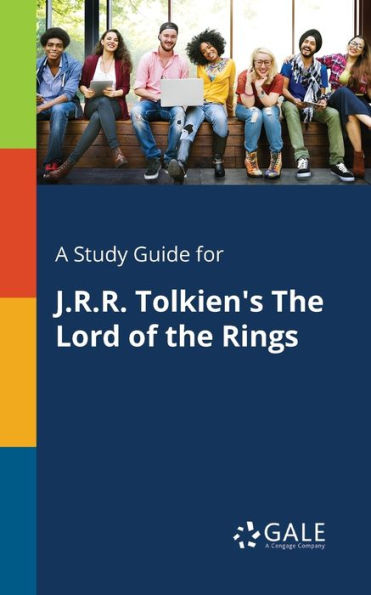 A Study Guide For J.R.R. Tolkien'S The Lord Of The Rings