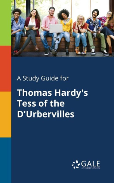 A Study Guide For Thomas Hardy'S Tess Of The D'Urbervilles