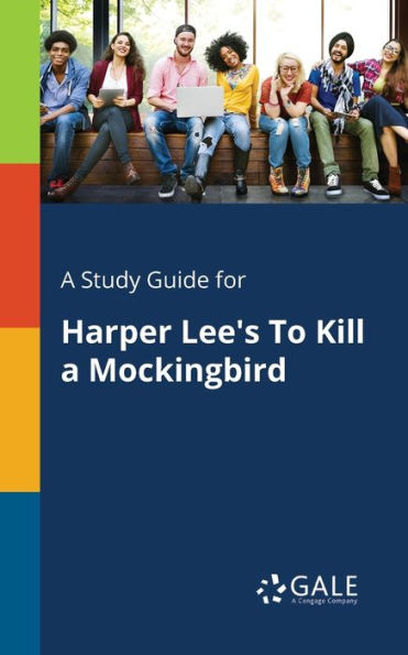 A Study Guide For Harper Lee'S To Kill A Mockingbird