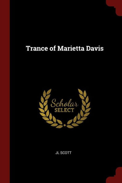 Trance Of Marietta Davis