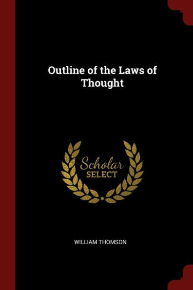 Outline Of The Laws Of Thought