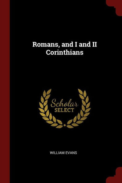 Romans, And I And Ii Corinthians