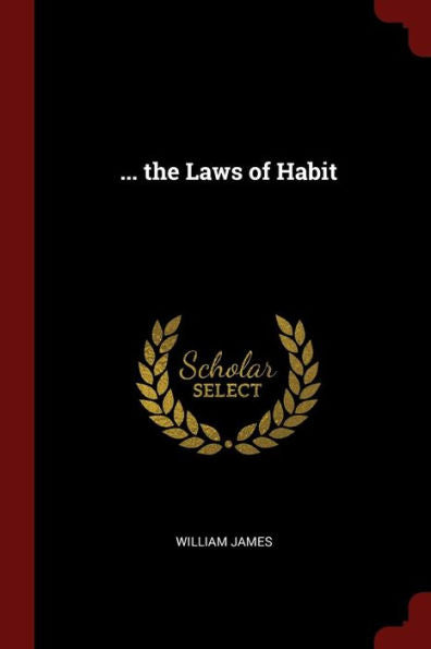 ... The Laws Of Habit