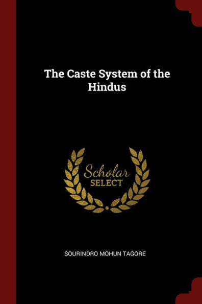 The Caste System Of The Hindus
