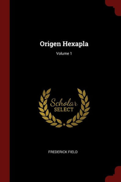 Origen Hexapla; Volume 1