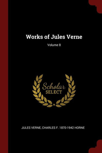 Works Of Jules Verne; Volume 8
