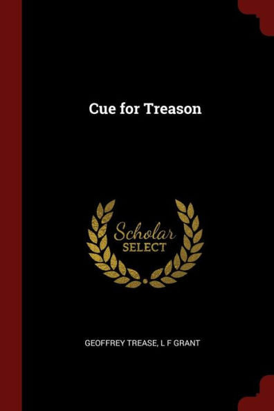 Cue For Treason