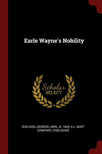Earle Wayne'S Nobility