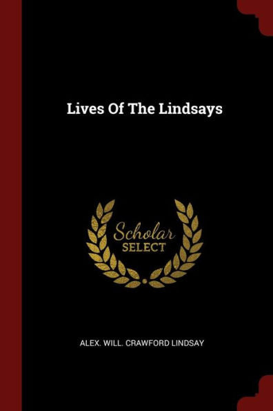 Lives Of The Lindsays