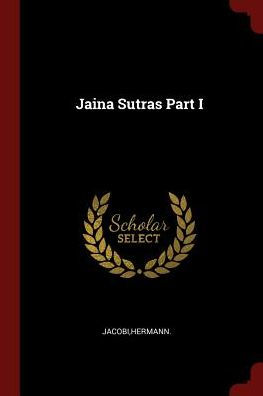 Jaina Sutras Part I