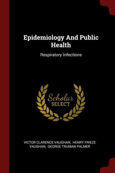 Epidemiology And Public Health: Respiratory Infections