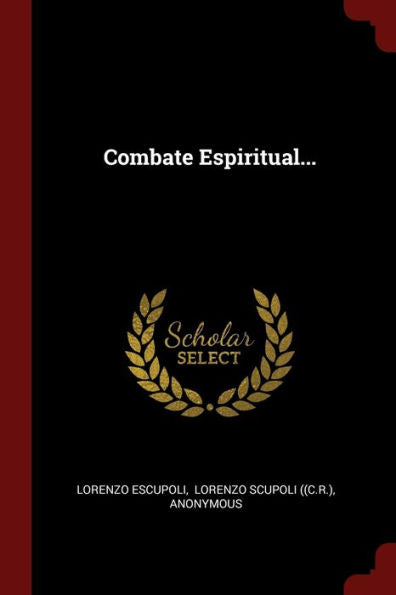 Combate Espiritual... (Spanish Edition)