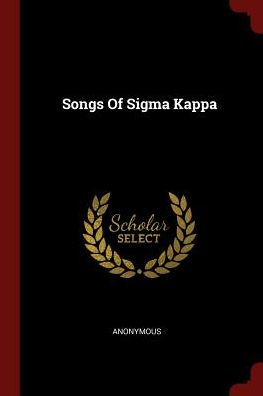 Songs Of Sigma Kappa