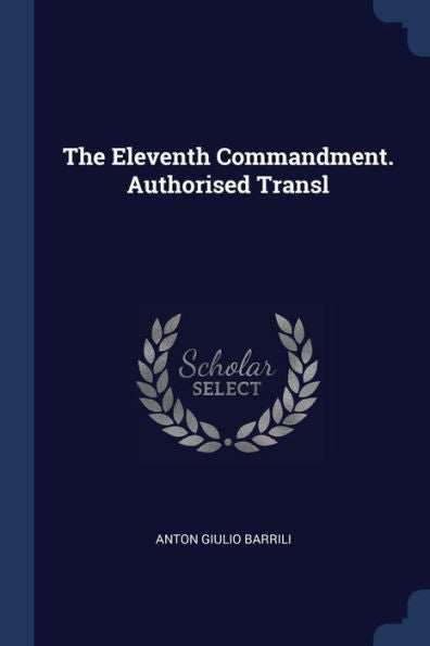 The Eleventh Commandment. Authorised Transl