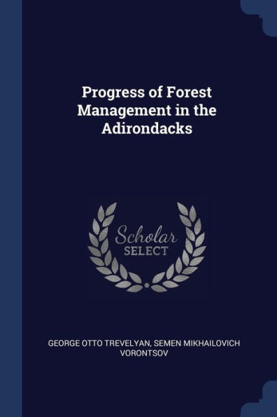 Progress Of Forest Management In The Adirondacks