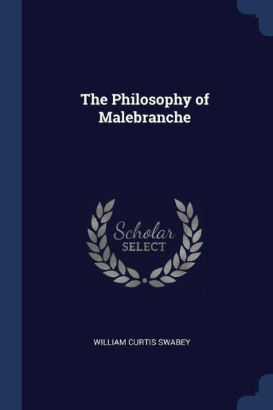The Philosophy Of Malebranche