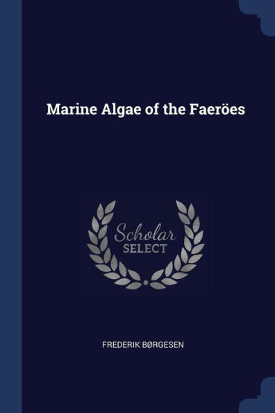 Marine Algae Of The Faer?es