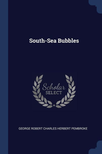 South-Sea Bubbles