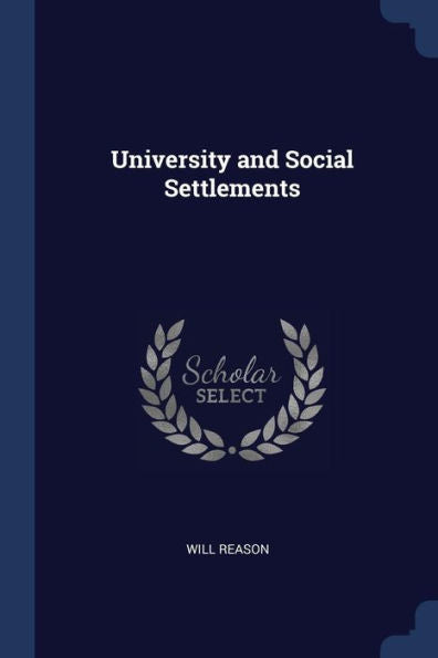 University And Social Settlements