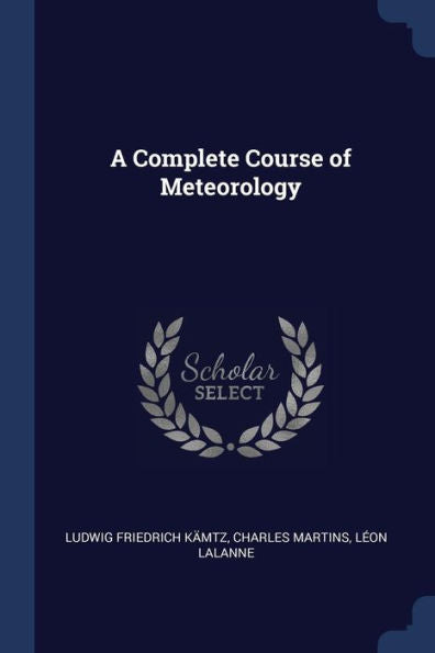 A Complete Course Of Meteorology