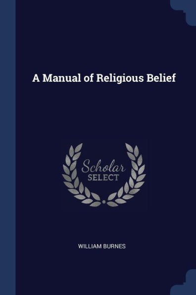 A Manual Of Religious Belief