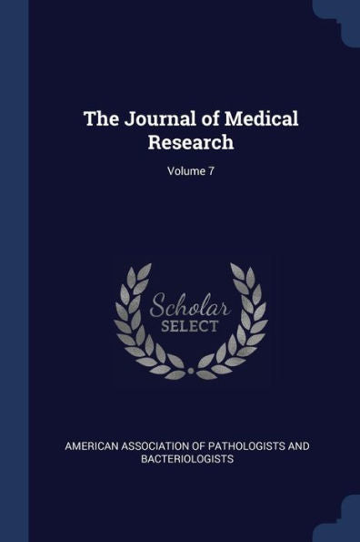 The Journal Of Medical Research; Volume 7