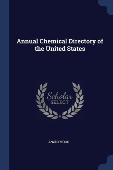 Annual Chemical Directory Of The United States